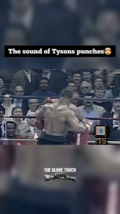 mike tysons punches sound like cannons!