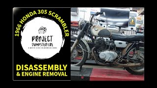 1966 Honda 305 Scrambler Part 2:  The Restoration Begins!  Disassembly and Engine Removal