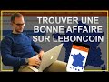 Comment trouver une bonne affaire sur leboncoin