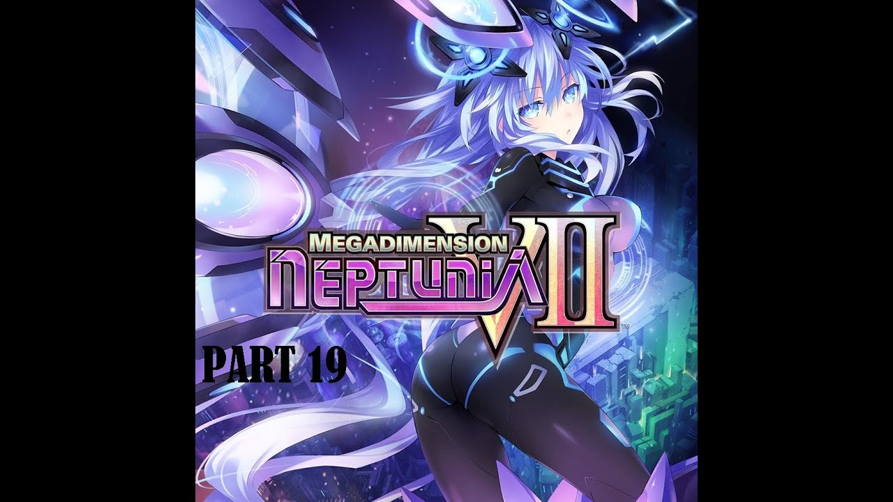 Warechu Warechu - Megadimension Neptunia VII (Part 19) - YouTube