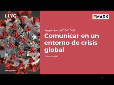 LLYC WEBINAR: COMUNICAR EN UN ENTORNO DE CRISIS GLOBAL