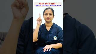 What Can Be Done – Social Pressure in Infertility #Infertility #health  #viral  #ivf #shorts