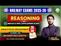Complete Reasoning For Railway Exams | Reasoning For ALP & Tech | NTPC | RPF | Group D By Ravi Sir 🔥