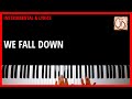 WE FALL DOWN - Instrumental & Lyric Video