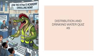Water Distribution Quiz 9