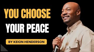 Keion Henderson 2025 | Why You Have No Peace (The Hidden Cost of Vengeance)