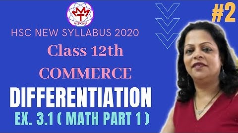 Differentiation Class12th Commerce New Syllabus 2020. Ex3.1 Krupa Vaidya