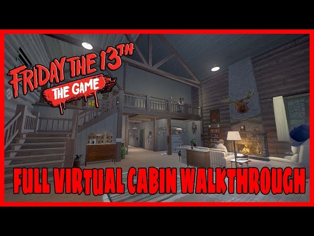 Friday The 13th The Game: Virtual Cabin – Little Bits of Gaming & Movies