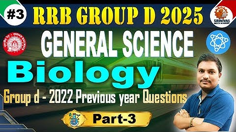 Group d Biology Part 3 | Group D science Previous year Questions Discussion #SRINIVASMechAcademy