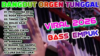 KOLEKSI DANGDUT ORGEN TUNGGAL LAGU TRENDING 2026 TEMBANG KENANGAN