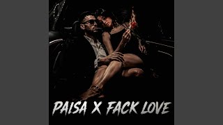 Paisa X Fack Love