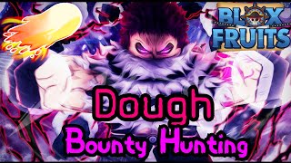 TENTANDO VIRAR BOUNTY HUNTER de DOUGH no BLOX FRUITS!! (ep 04) 