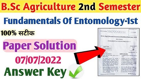 Fundamentals Of Entomology-1st Questions papar Solution 07/07/2022 bsc ag 2nd semester