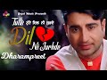 Dharampreet  tutte dil ni jur.e  official  goyal music  dharampreet sad song