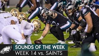 All-Access Look at the Eagles' Win Over the Saints | Eagles Sounds of the Week