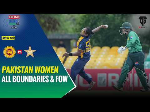 Pakistan Women All Boundaries & FOW | Pakistan Women vs Sri Lanka Women | T20I Series | M 3 | M9l1T