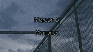 Download Lagu Maroon 5 - Memories (10% slowed + lyrics) MP3