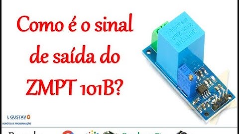 Como é o Sinal de Saída do Sensor ZMPT101B?