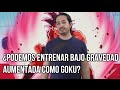 ¿Podemos entrenar en gravedad aumentada como Goku?