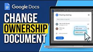 How to Change Ownership of Google Docs Document 2026 (Quick & Easy)