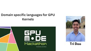 Lecture 77: Domain Specific Languages for GPU Kernels