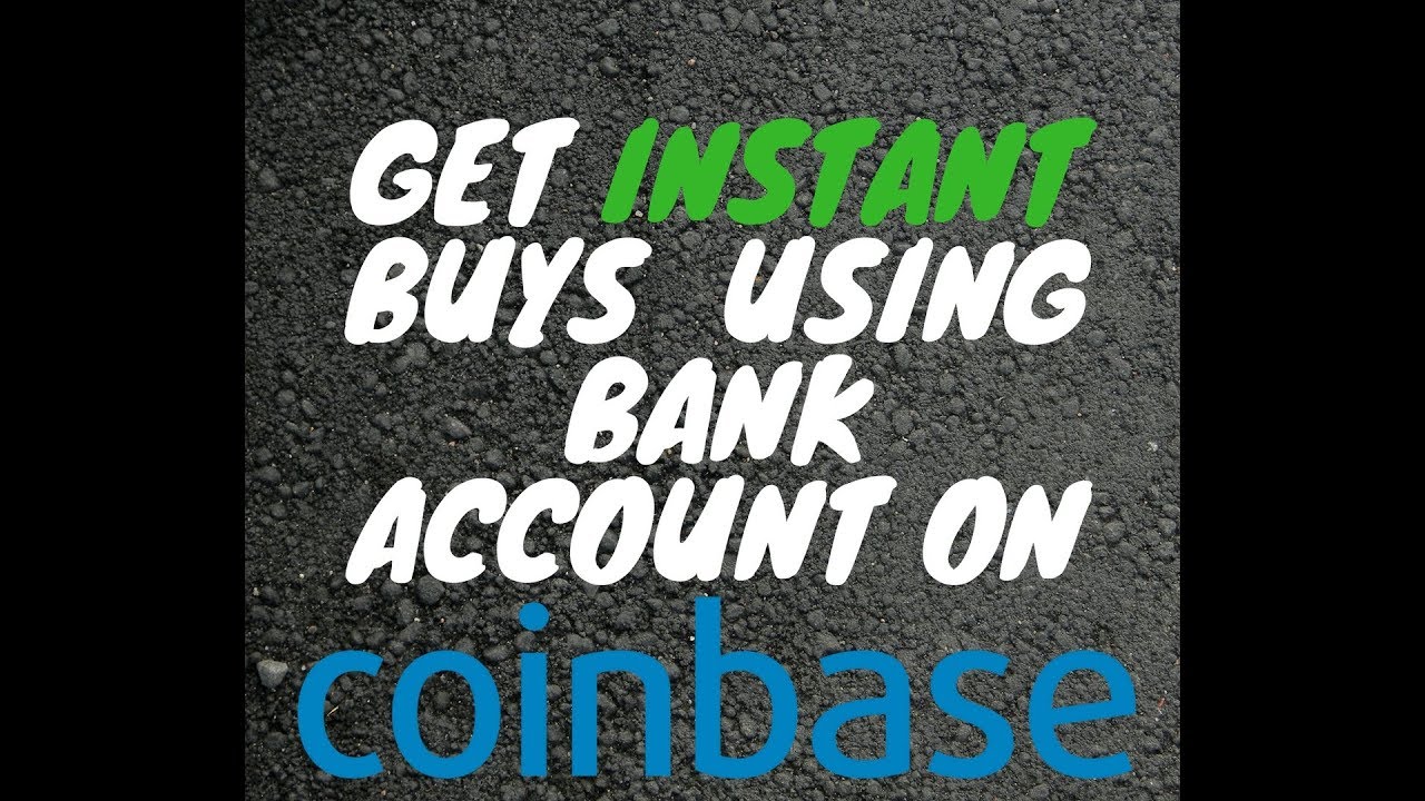 coinbase instant bank purchase