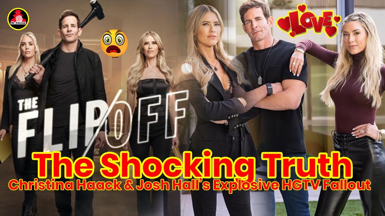 Christina Haack & Josh Hall’s Explosive HGTV Fallout—The Shocking Truth