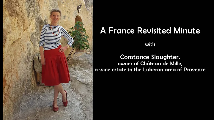 Constance Slaughter introduces the Luberon wine es...