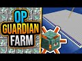 Op guardians farm 157000 itemsh tutorial  minecraft 120  erikonhisperiod