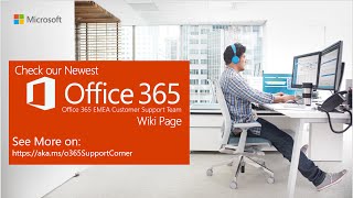 Support Corner Webcast: Cross Organization / Office 365 Availability