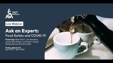 Ask an Expert: Food Safety and COVID-19