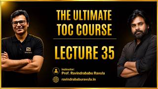 TOC | Lecture 35 | GATE CS 2027 | Prof. Ravindrababu Ravula
