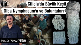 #98 Doç. Dr. Yavuz Yeğin - Cilicia'da Büyük Keşif Olba Nymphaeum'u ve Buluntuları