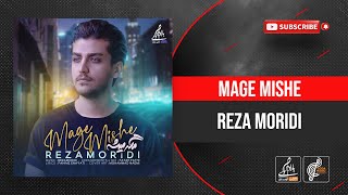 Reza Moridi - Mage Mishe ( رضا مریدی - مگه میشه ) Resimi