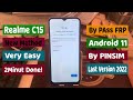 Realme C15 (RMX2195) FRP Bypass Android 11 By PinSim New Method 2022 Done!