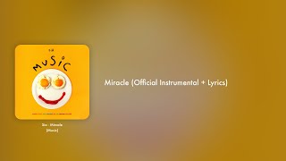 Sia - Miracle (Official Instrumental + Lyrics on Screen / Karaoke)