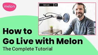 How to Go Live with Melon Live Streaming App: The Complete Tutorial screenshot 4