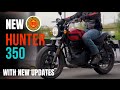 Royal Enfield  Hunter 350 With New Updates 2025 