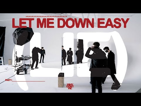 WHY DON’T WE – LET ME DOWN EASY (LIE)