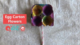 Egg Carton Flowers | Indoor Activities For Kids | QiDZ at Home