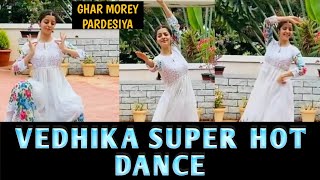Vedhika Super Hot Dance Video On Ghar Morey Pardesiya Song Vedhika Latest Videos Filmy Clicks