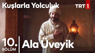 Kuslarla Yolculuk Season 1 Episode 10 With English Subtitles