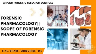 Forensic Pharmacology Scope Of Forensic Pharmacology Forensic Toxicology