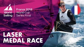 Full Laser Medal Race - Sailing's World Cup Series Final | Marseille, France 2018