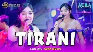 LAILA AYU TIRANI AURA MUSIC LIVE BENDOTRETEK PRAMBON SIDOARJO FT DHEHAN PRO