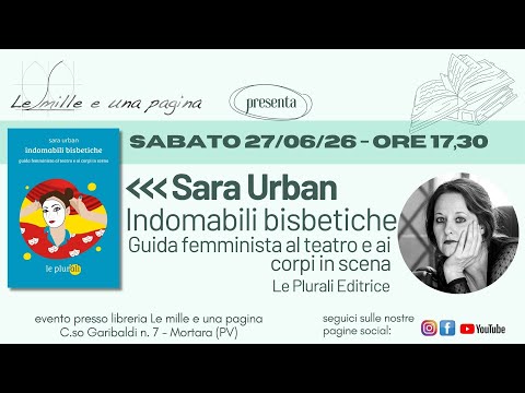 Video Indomabili bisbetiche di Sara Urban (Le Plurali Editrice)