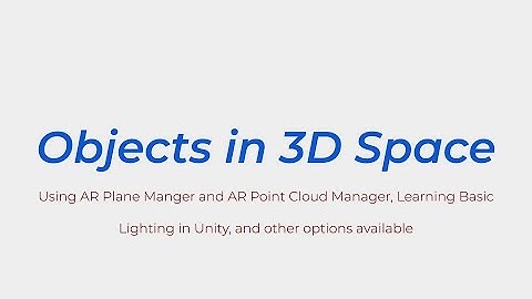 AR Foundation and Unity - The Intro (planes, points, and lights)
