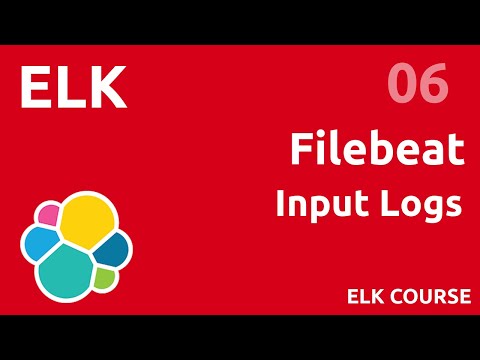 Filebeat : the input logs - #ELK 06