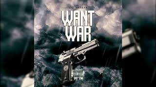 Lil Dullah - Want War(OfficialAudio)