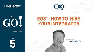 EOS®: How to Hire Your Integrator